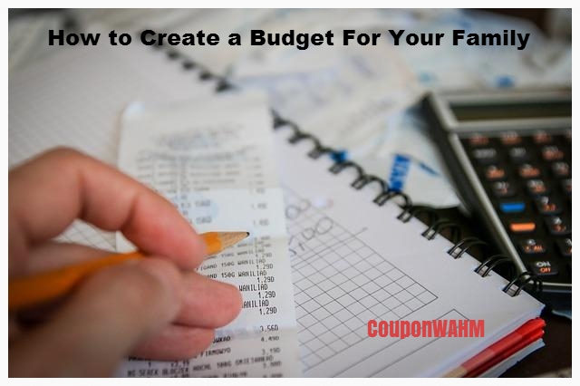 How to Create a Budget For Your Family