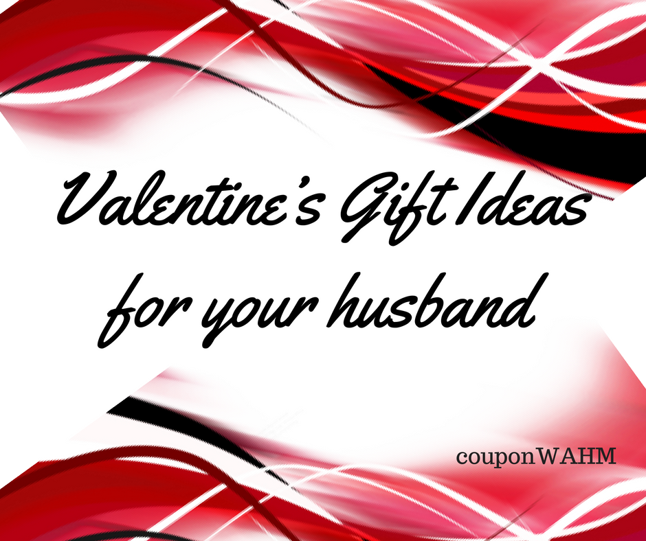 Valentine’s Gift Ideas for your husband