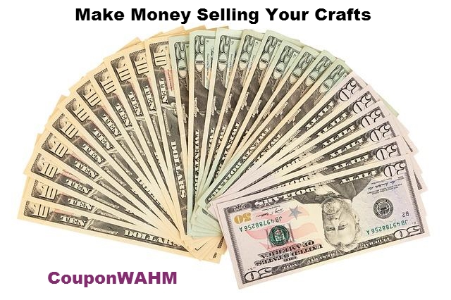 Make Money Selling Your Crafts
